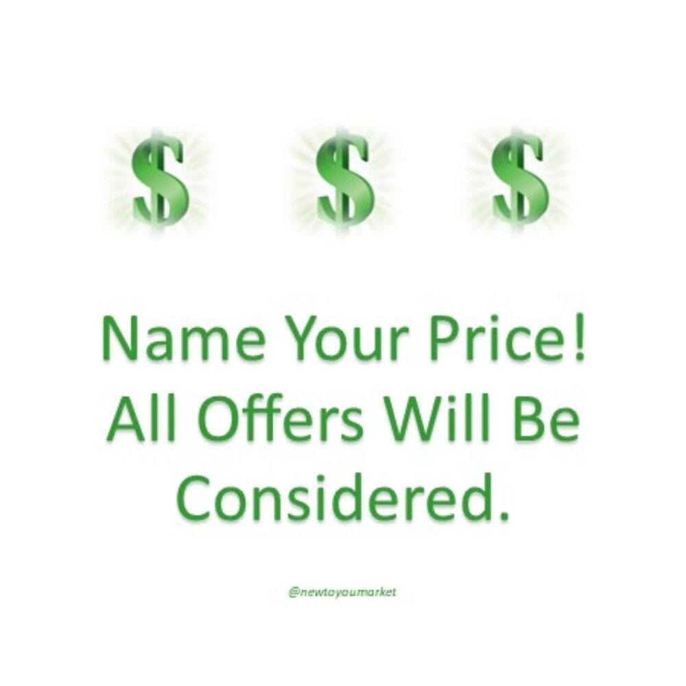 NAME YOUR PRICE